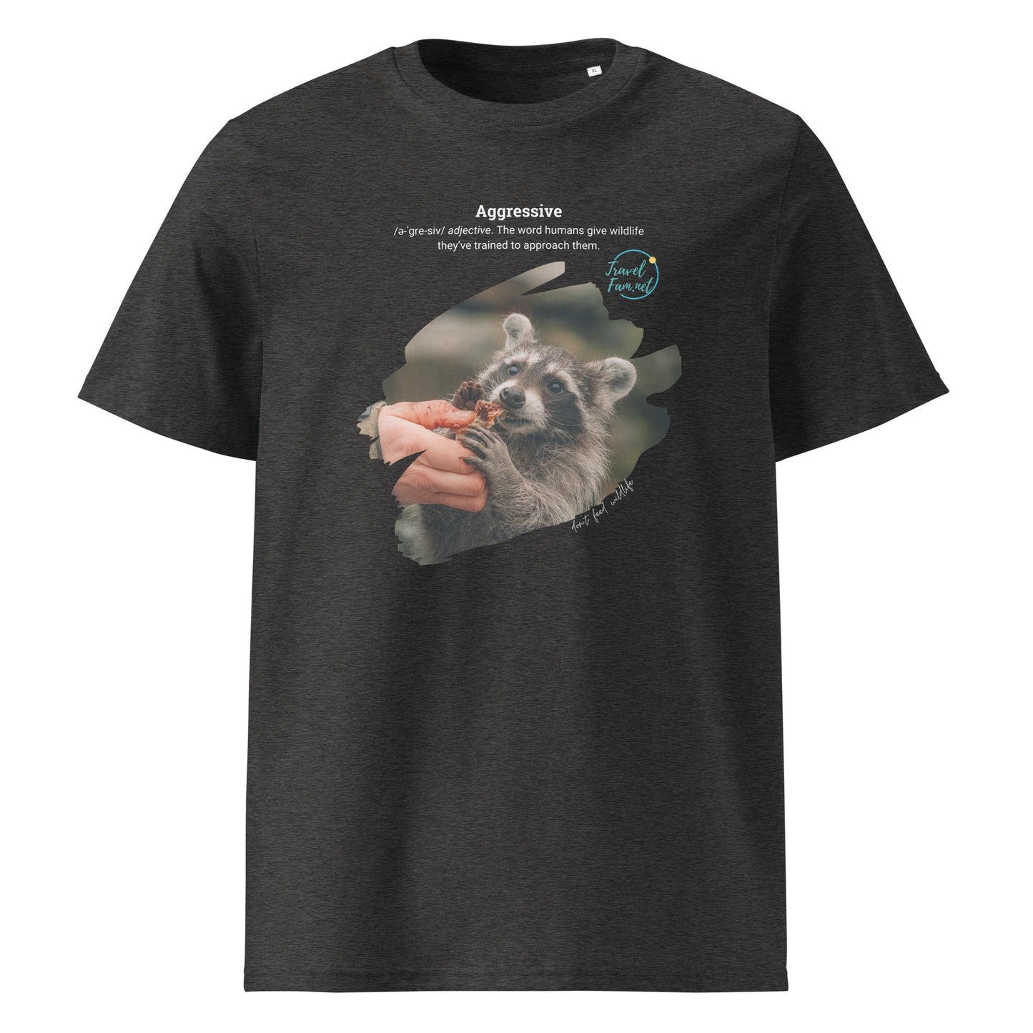 Park Snark™ "Aggressive" on a Unisex Organic T-shirt - Travel Fam Park Guides